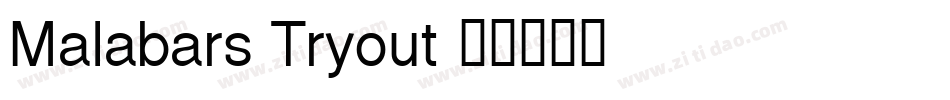 Malabars Tryout字体转换